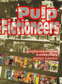 Pulp fictioneers : adventures in the storytelling business /