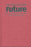 Envisioning the future : science fiction and the next millennium /