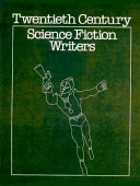 Twentieth century science fiction writers /