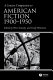 A concise companion to American fiction, 1900-1950 /