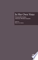 In her own voice : nineteenth-century American women essayists /