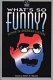 What's so funny? : humor in American culture /