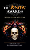 The &now awards : the best innovative writing /