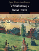 The Bedford anthology of American literature /