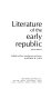 Literature of the early Republic.