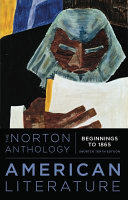 The Norton anthology of American literature /