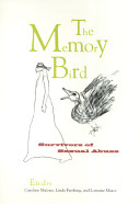 The memory bird : survivors of sexual abuse /