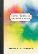 The Norton pocket book of writing by students /