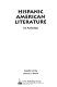 Hispanic American literature : an anthology /