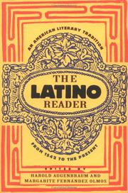 The Latino reader : an American literary tradition from 1542 to the present /
