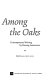 Bamboo among the oaks : contemporary writing by Hmong Americans /