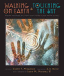Walking on earth & touching the sky : poetry and prose by Lakota youth at Red Cloud Indian School /