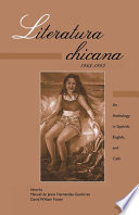 Literatura chicana, 1965-1995 : an anthology in Spanish, English, and Caló /