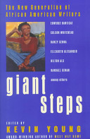 Giant steps : the new generation of African American writers /