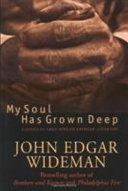 My soul has grown deep : classics of early African-American literature /