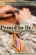 Proud to be : writing by American warriors /