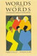 Worlds in our words : contemporary American women writers /