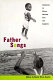 Father songs : testimonies by African-American sons and daughters /