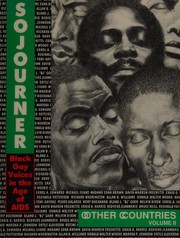 Sojourner : Black gay voices in the age of AIDS /