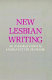 New lesbian writing : an anthology /