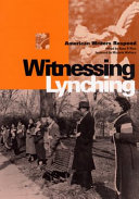 Witnessing lynching : American writers respond /