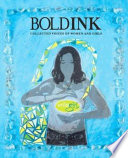 Bold ink : collected voices of women and girls /