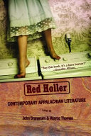 Red holler : contemporary Appalachian literature /