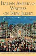Italian American writers on New Jersey : an anthology of poetry and prose /