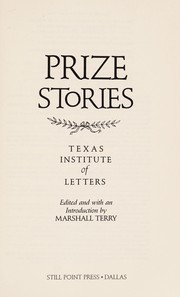 Prize stories, Texas Institute of Letters /