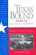 Texas bound. 22 Texas stories /