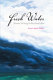 Fresh water : women writing on the Great Lakes /