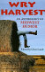 Wry harvest : an anthology of Midwest humor /