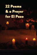 22 poems & a prayer for El Paso /