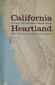 California heartland : writing from the Great Central Valley /