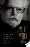 Value and vision in American literature : literary essays in honor of Ray Lewis White /