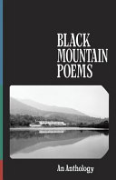 Black Mountain poems : an anthology /