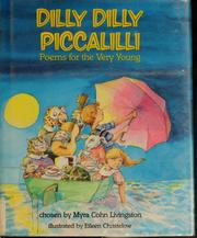 Dilly dilly piccalilli : poems for the very young /