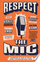 Respect the mic : celebrating 20 years of poetry from a Chicagoland high school /