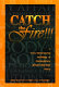 Catch the fire!!! : a cross-generational anthology of contemporary African-American poetry /