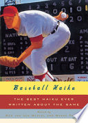Baseball haiku : American and Japanese haiku and senryu on baseball /