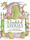 A Zooful of animals /