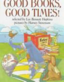 Good books, good times! /