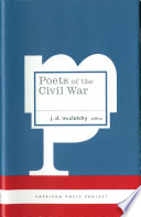 Poets of the Civil War /