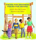 Poems for brothers, poems for sisters /