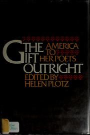 The Gift outright : America to her poets /