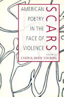 Scars : American poetry in the face of violence /