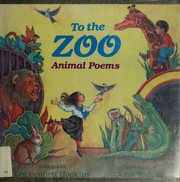 To the zoo : animal poems /