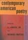 Contemporary American poetry /