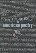 The outlaw bible of American poetry /