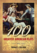 100 greatest American plays /